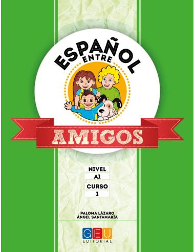 Pack Español entre amigos Livello A1