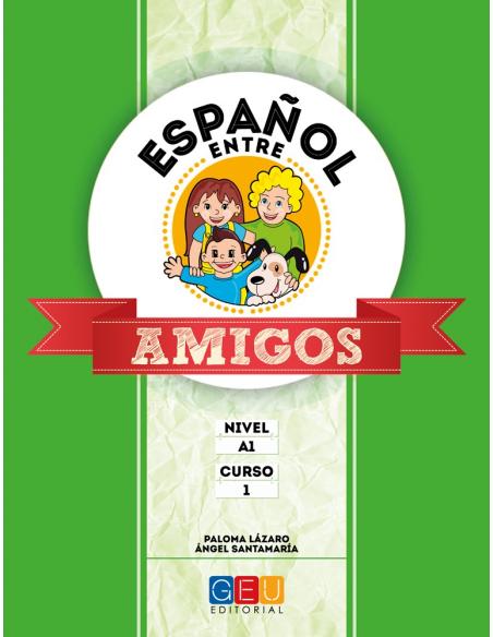 Pack Español entre amigos Livello A1