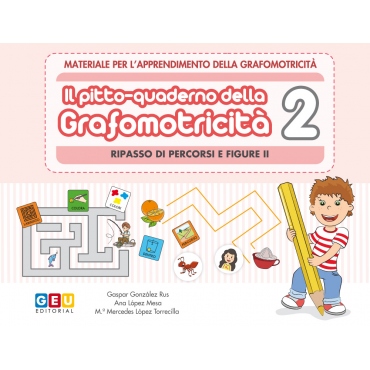 Il Pitto-quaderno della grafomotricità 2 2