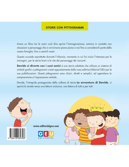 Davide si diverte con i suoi amici - con pittogrammi