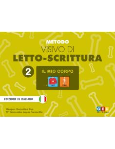 Metodo visivo di letto-scrittura 2: Il mio corpo