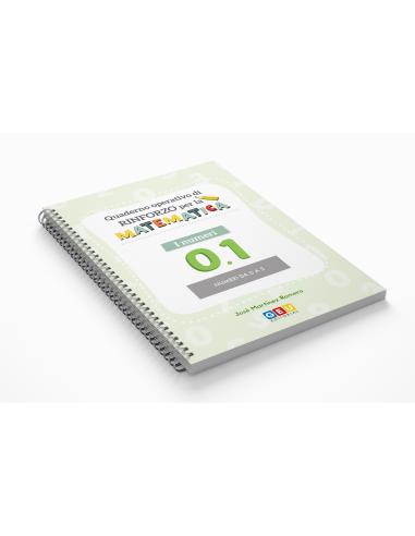 Quaderno operativo di rinforzo per la matematica I Numero 0.1